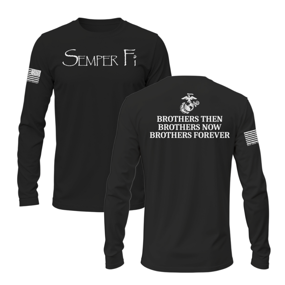 Front and back view of Semper Fi long sleeve shirt with text “Brothers Then, Brothers Now, Brothers Forever” and USMC emblem on back. Black shirt color.
