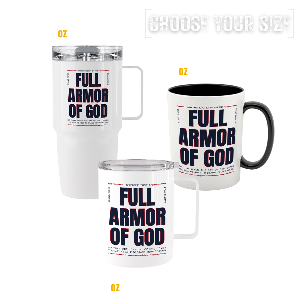 Full Armor of God drinkware available in stainless steel tumbler and ceramic mug