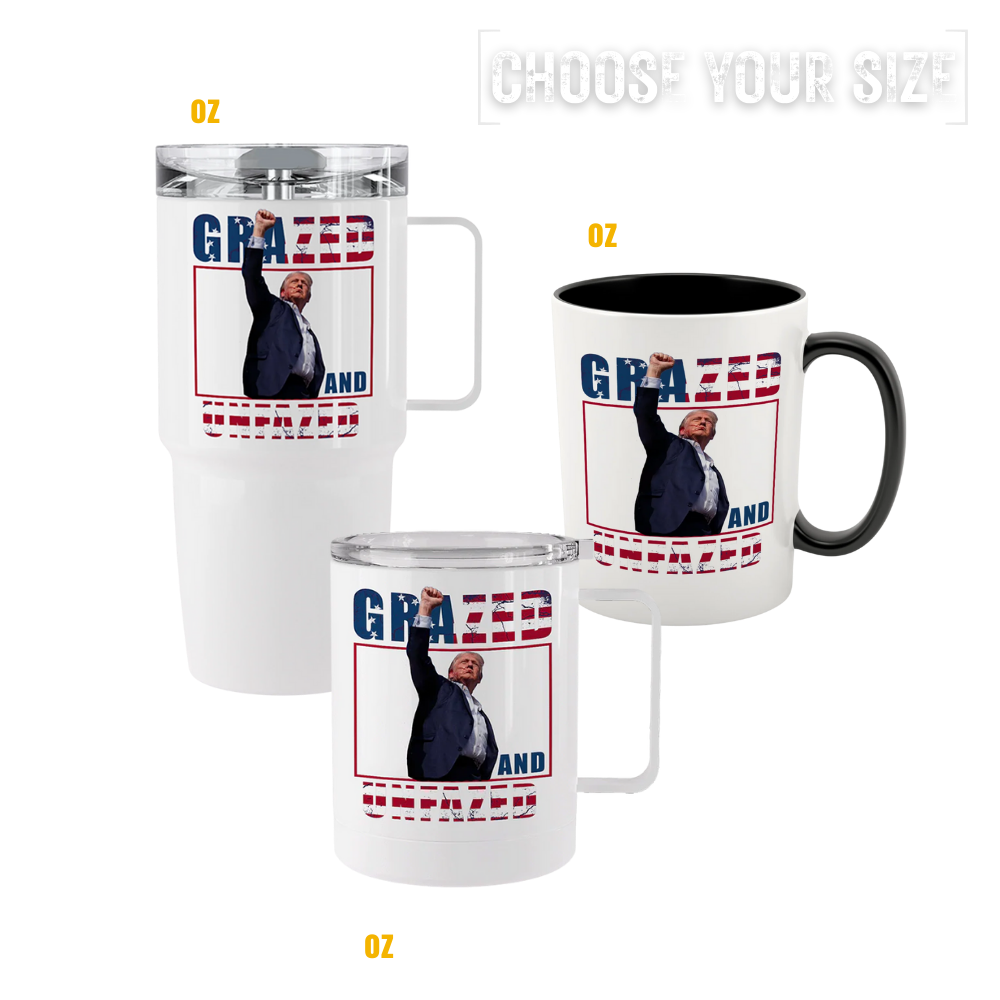 Trump Grazed & Unfazed tumblers & mugs with poster-style political artwork