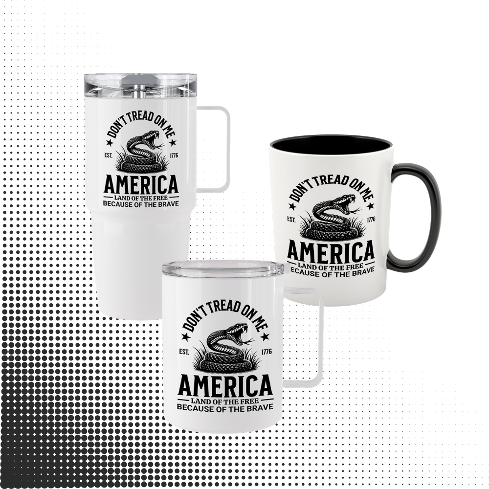 Don't Tread on Me Tumblers & Mug