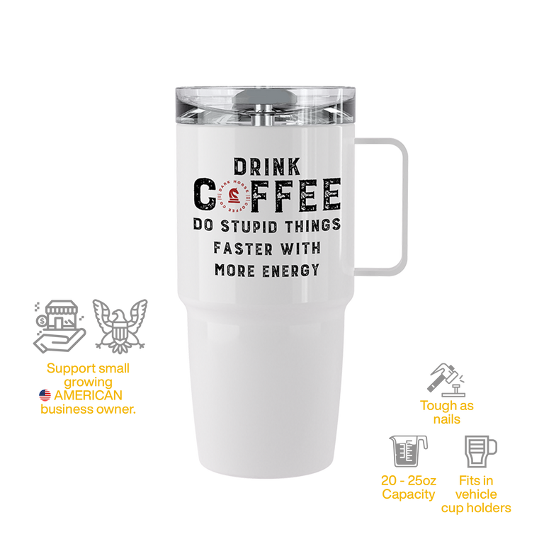 Drink Coffee Tumbler