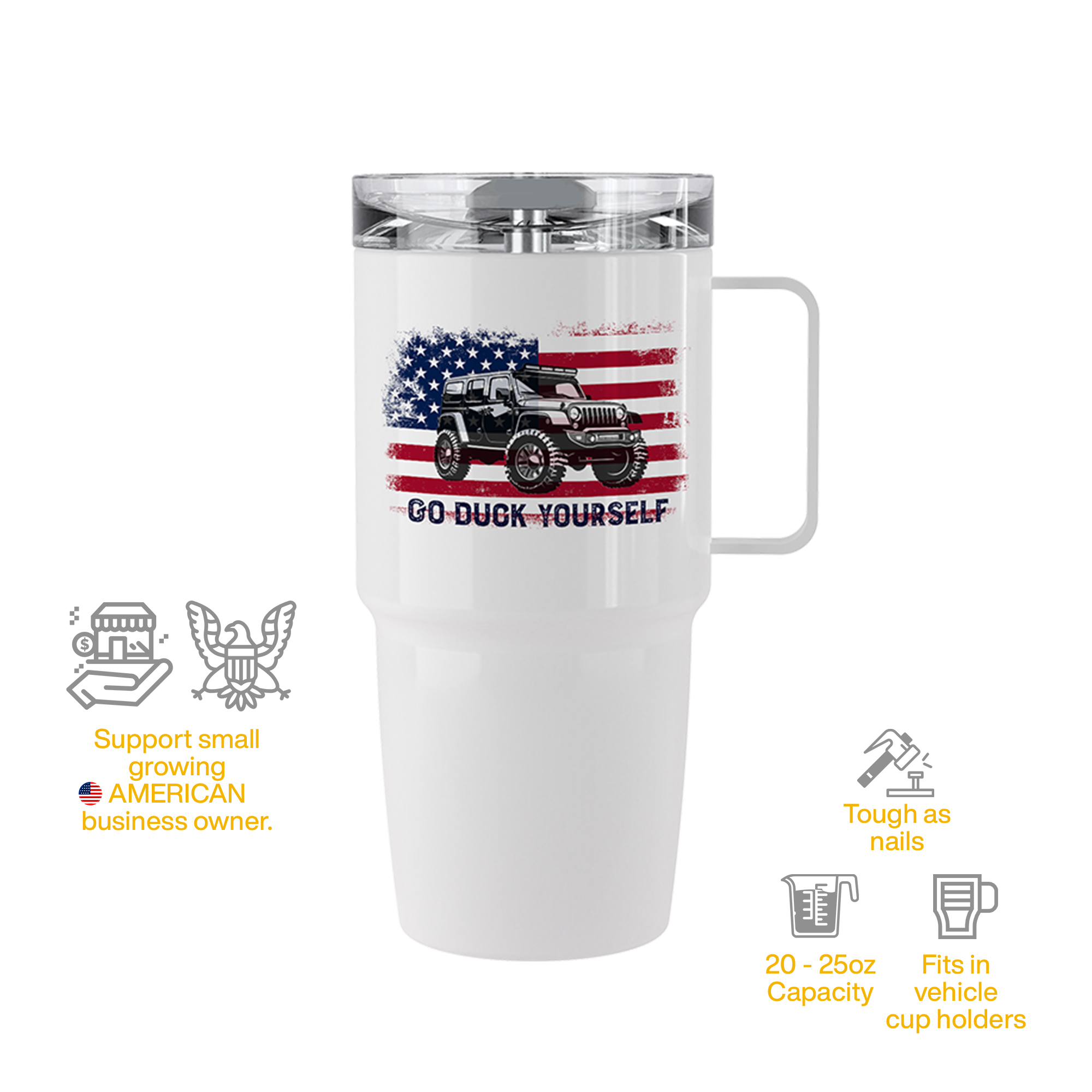 Go Duck Yourself Tumbler