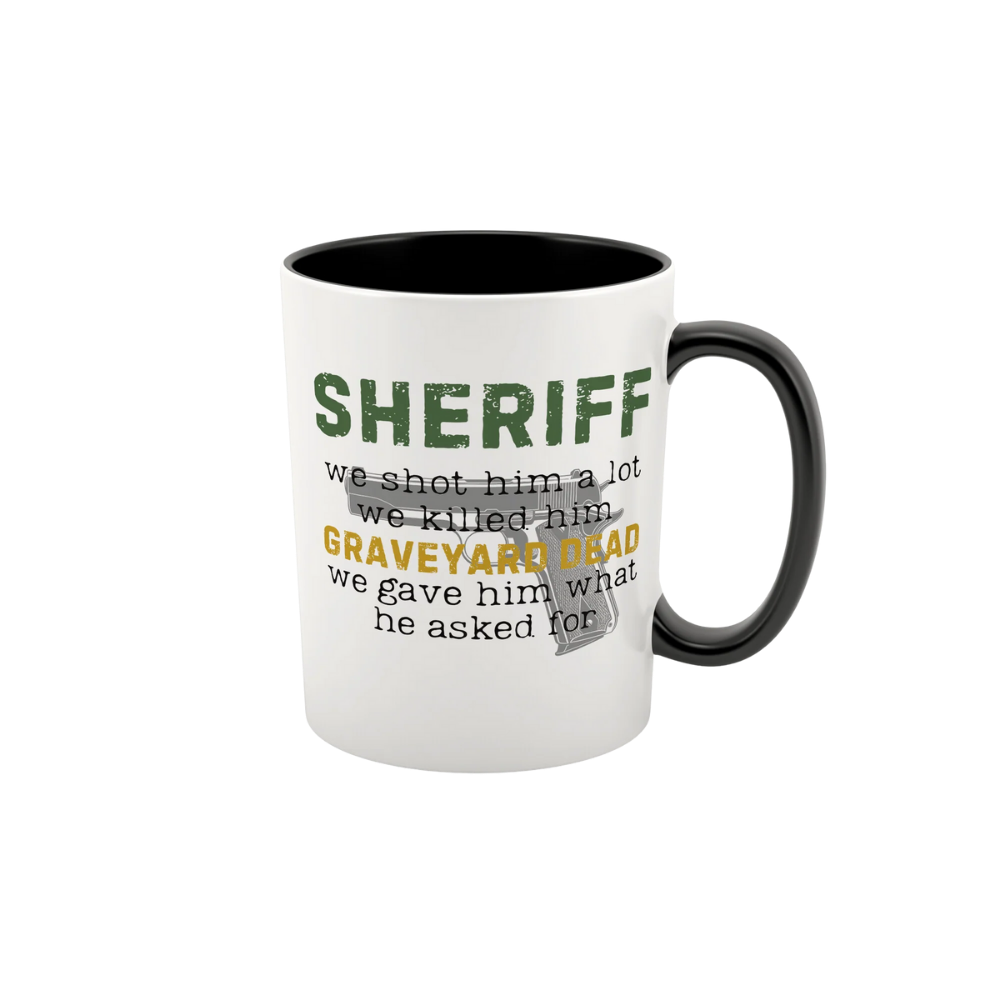 15 oz ceramic Graveyard Dead mug documenting law enforcement statement