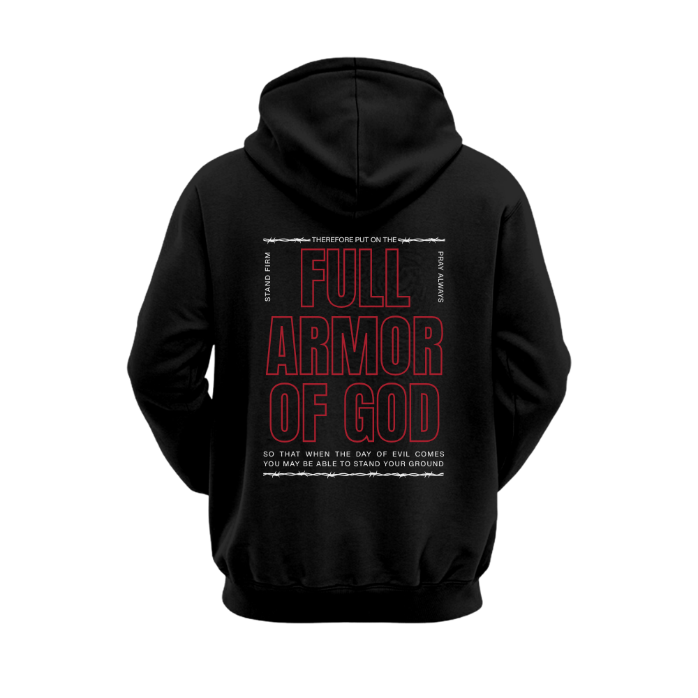 Stand Firm | "Full Armor of God" Hoodie