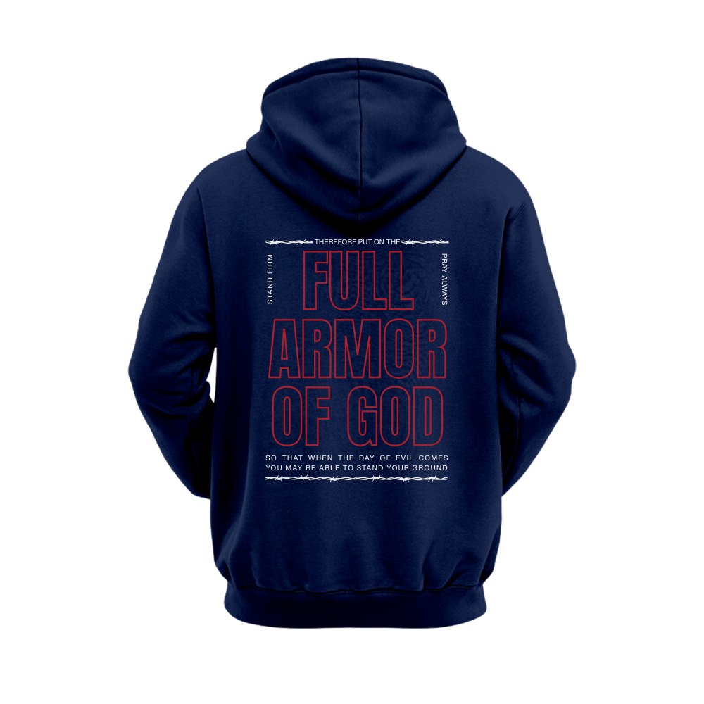 Stand Firm | "Full Armor of God" Hoodie