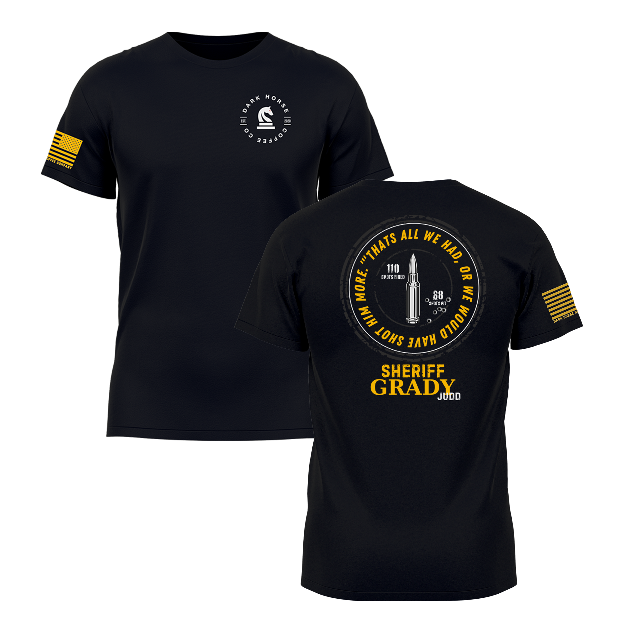 Grady Judd | Out of Bullets Tshirt