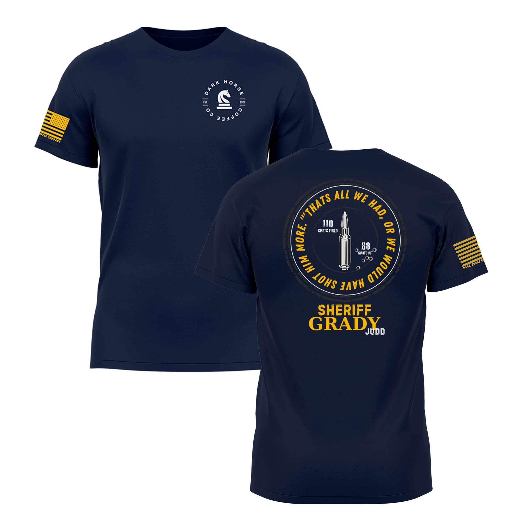 Grady Judd | Out of Bullets Tshirt