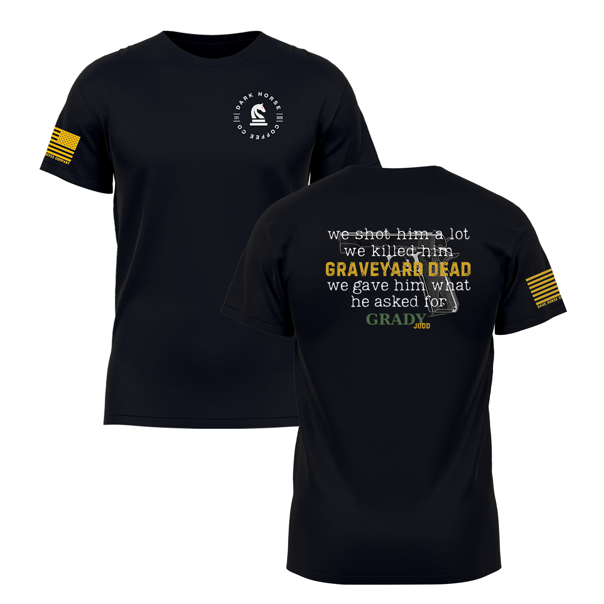 Grady Judd | Graveyard Dead Tshirt