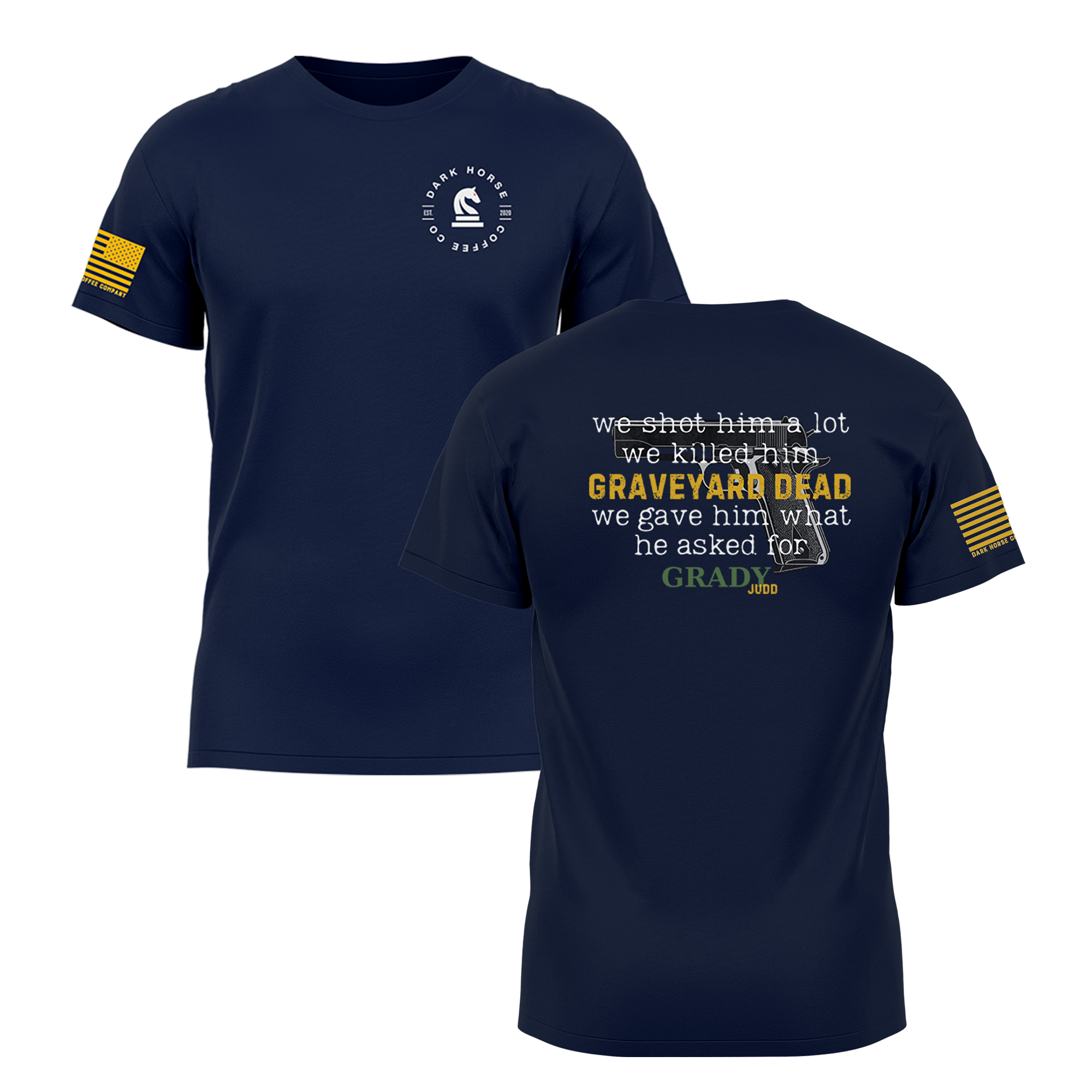 Grady Judd | Graveyard Dead Tshirt