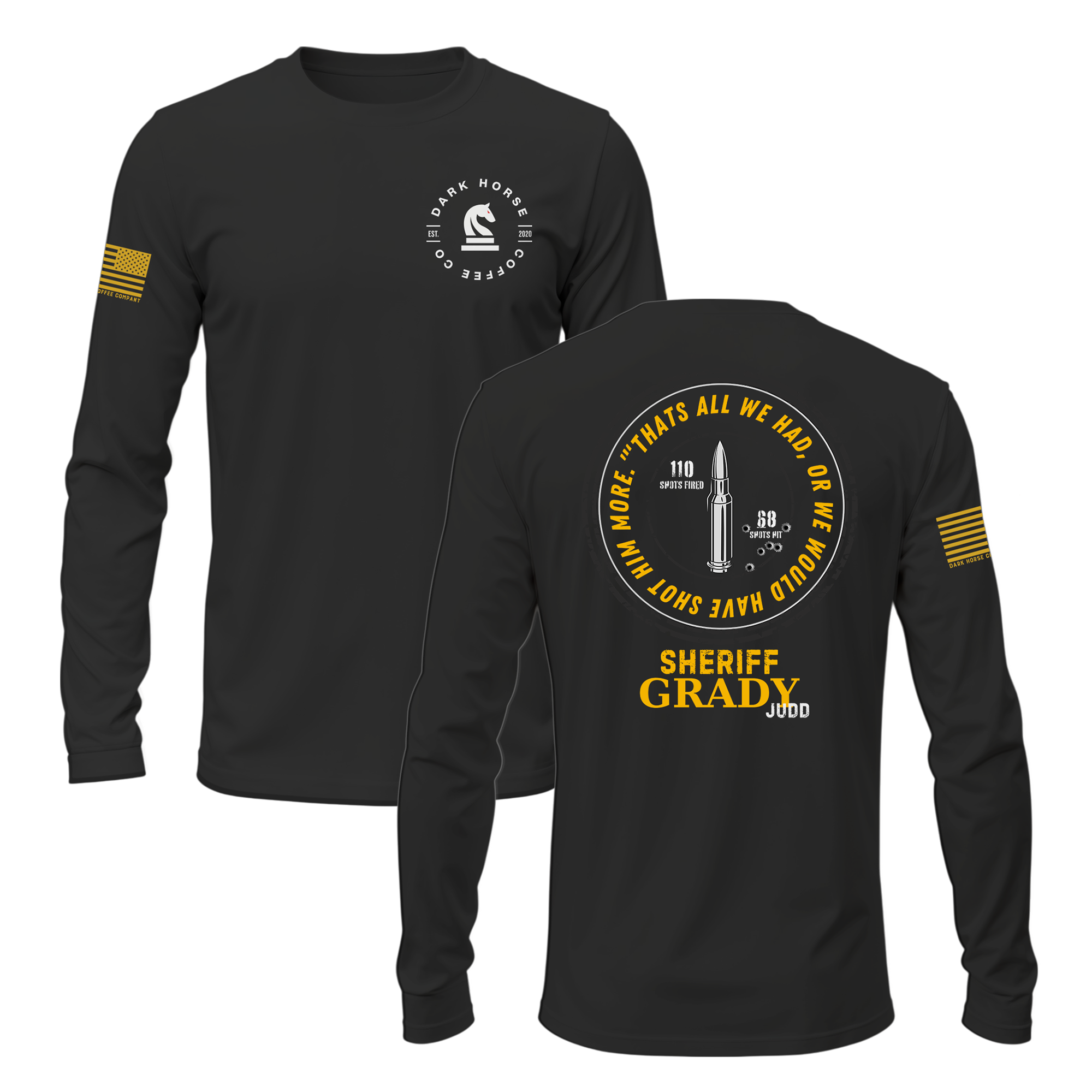 Grady Judd | Out of Bullets Tshirt
