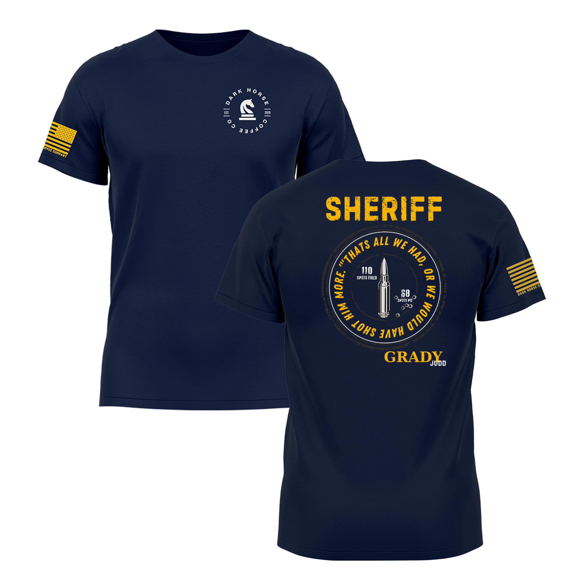 Grady Judd | Out of Bullets V1 Tshirt
