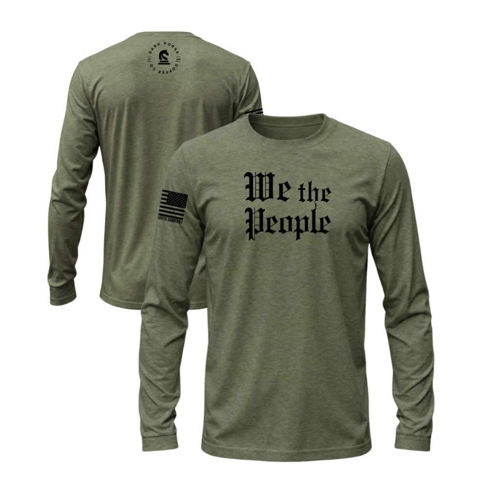 We the People Military Green long sleeve t-shirt featuring the We the People design — designed and printed in Florida by an American-owned small business.